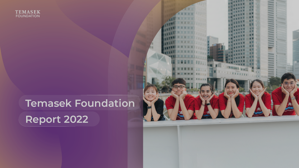 As Temasek Foundation’s outreach grows each year, so do our partnerships.
